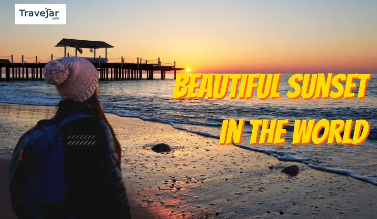 21 Most Beautiful Sunset Beaches Around the Globe