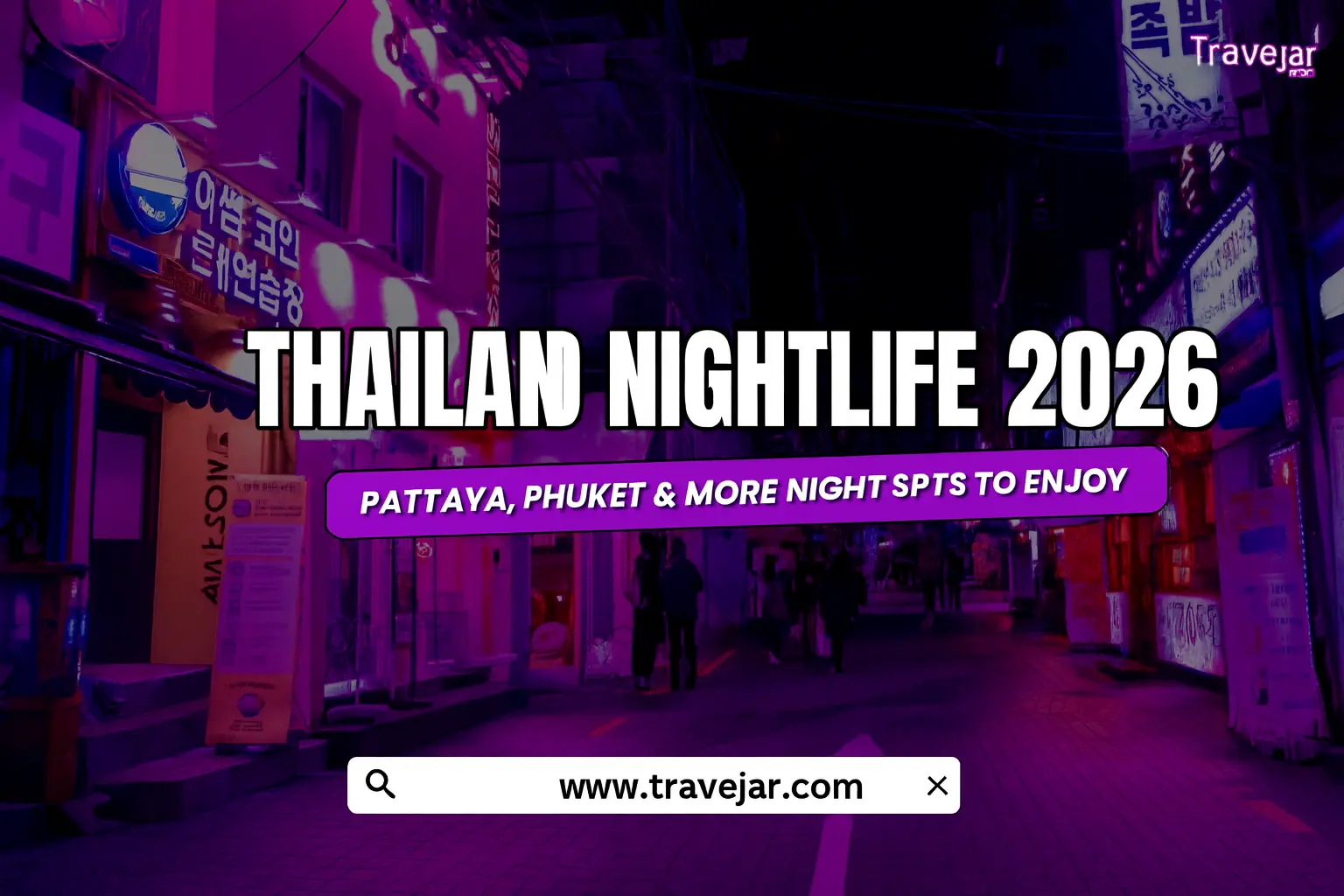 Thailand Nightlife