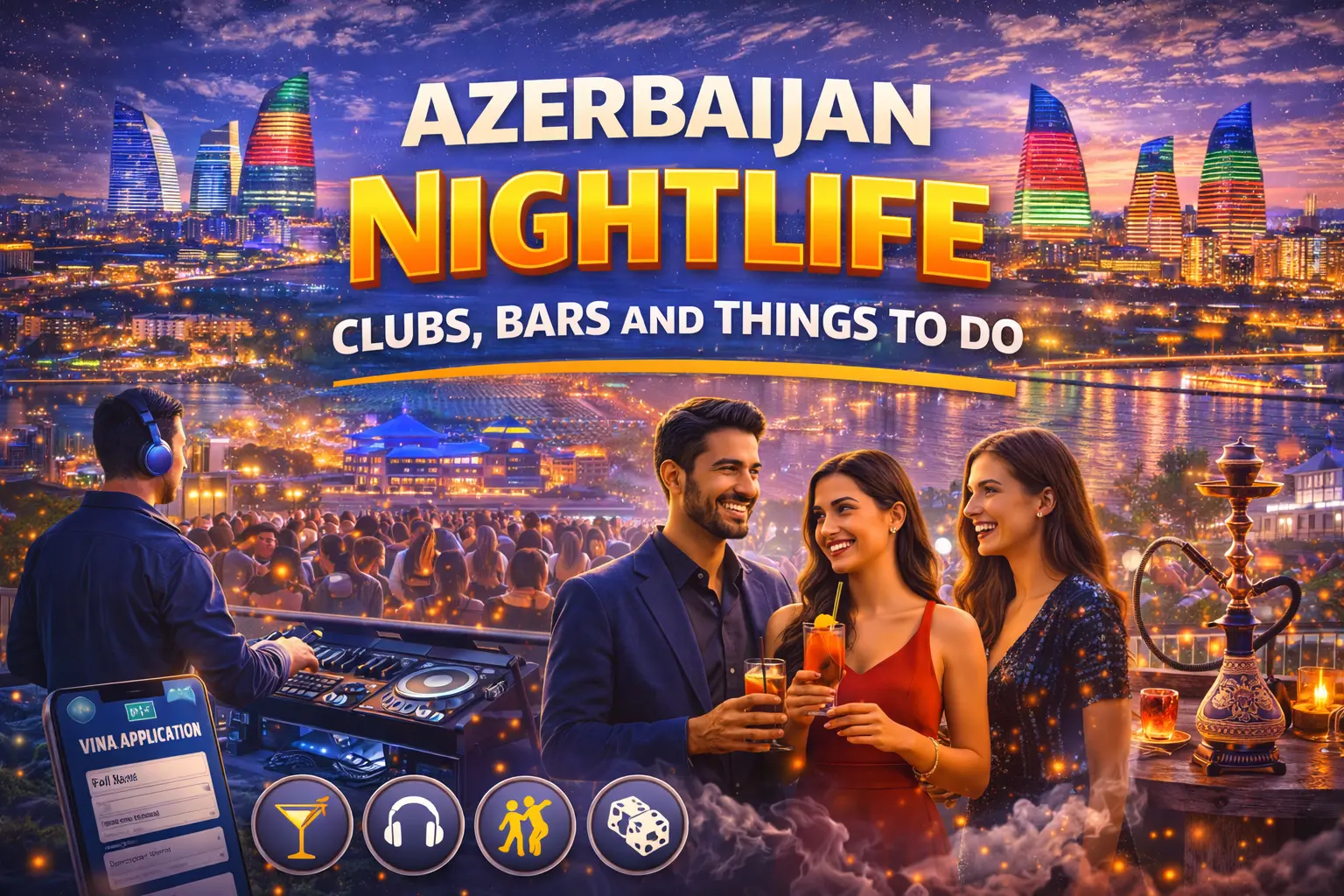 Azerbaijan’s Nightlife